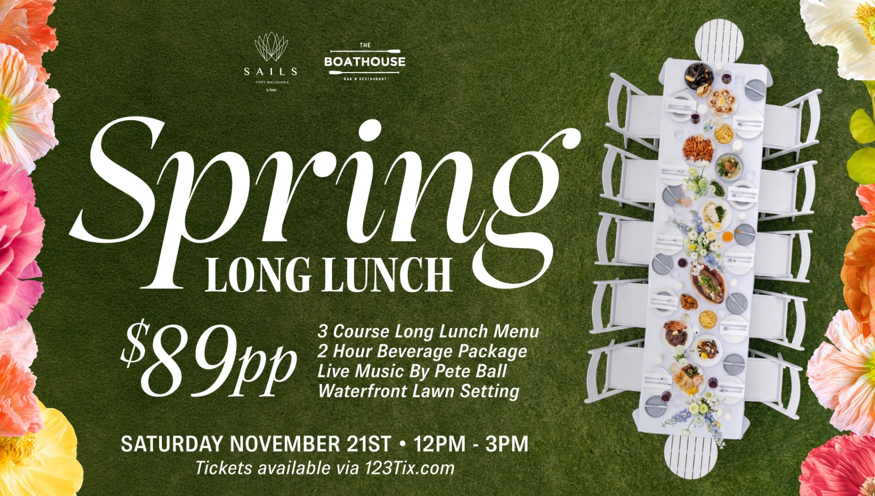 Spring Long Lunch flyer on grass, bordered by flowers, with an overhead banquet table; $89 per person, November 21, 12–3pm.